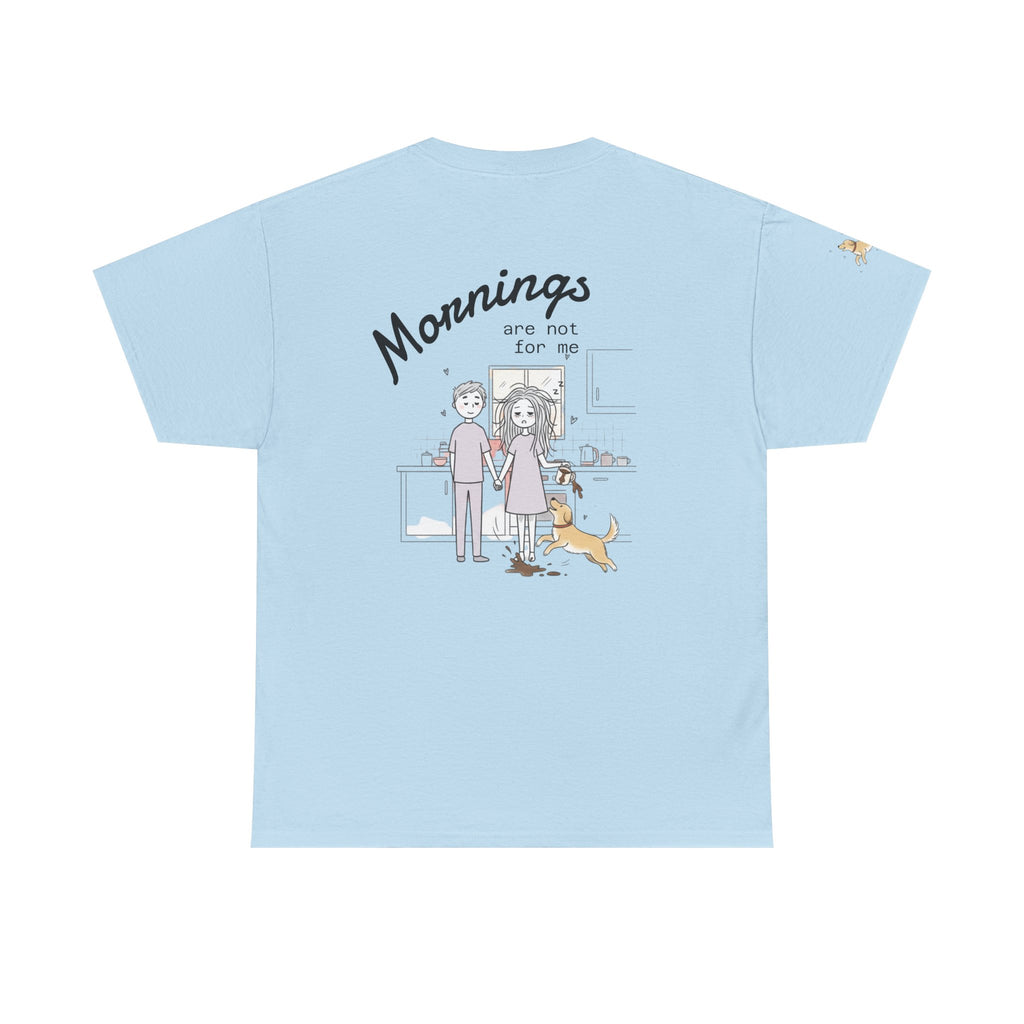 Mornings Are Not For Me Tee — Cute Couple Morning Cartoon T-Shirt